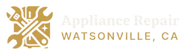 Appliance Repair Watsonville CA